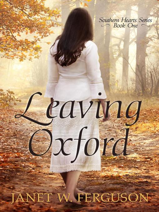 Title details for Leaving Oxford by Janet W. Ferguson - Available